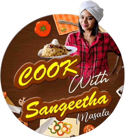 Cook with Sangeetha